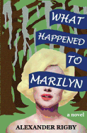 What Happened to Marilyn