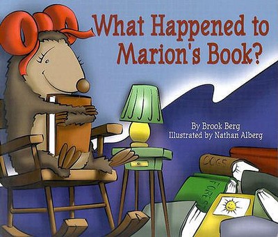 What Happened to Marion's Book? - Berg, Brook