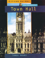 What Happens in a Town Hall