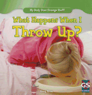 What Happens When I Throw Up?