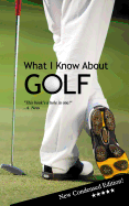 What I Know about Golf: Blank Gag Book