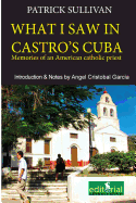What I saw in Castro's Cuba: Memories of an American priest in Cuba
