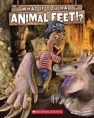 What If You Had Animal Feet? - Markle, Sandra
