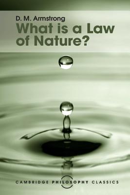 What is a Law of Nature? - Armstrong, D. M.