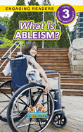 What is Ableism?: Working Towards Equality (Engaging Readers, Level 3)