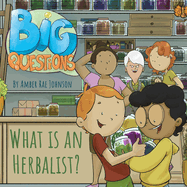 What Is An Herbalist?