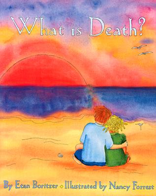 What Is Death? - Boritzer, Etan