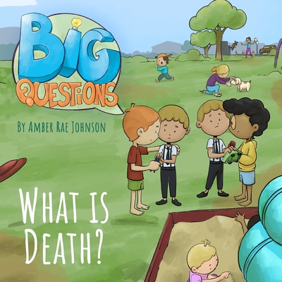 What is Death? - Johnson, Amber Rae