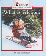 What Is Friction?