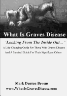 What Is Graves Disease: Looking from the Inside Out