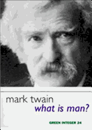 What Is Man?