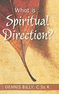 What Is Spiritual Direction?