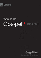 ? (What is the Gospel?)