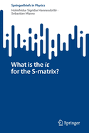 What is the i for the S-matrix?