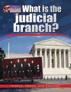 What Is the Judicial Branch?