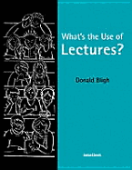 What Is the Use of Lectures?