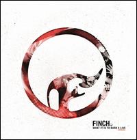 What It Is to Burn - X [CD/DVD] - Finch