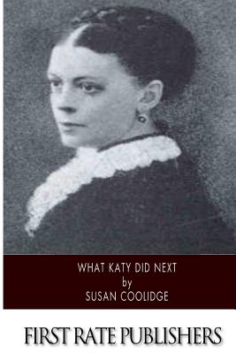 What Katy Did Next - Coolidge, Susan