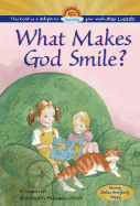 What Makes God Smile? - Hill, Karen