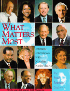 What Matters Most: Intimate Interviews with Notable Nashvillians - Dolman, Paul Samuel