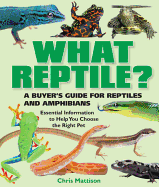What Reptile?: A Buyer's Guide