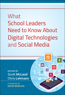 What School Leaders Need to Know about Digital Technologies and Social Media Wiley E-Text Card