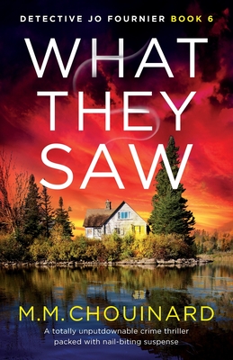 What They Saw - Chouinard, M M