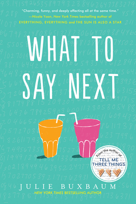 What to Say Next - Buxbaum, Julie