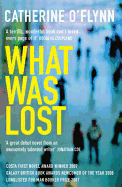 What Was Lost