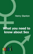 What You Need to Know about Sex