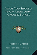 What You Should Know About Army Ground Forces