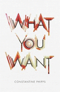 What You Want