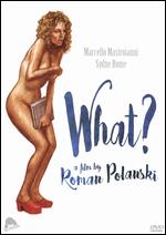 What? - Roman Polanski