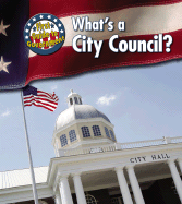 What's a City Council? - Harris, Nancy
