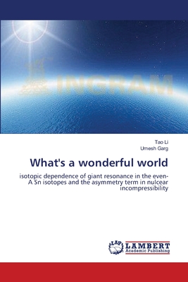 What's a wonderful world - Li, Tao, and Garg, Umesh