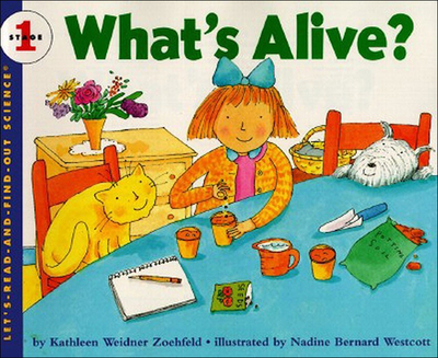 What's Alive? - Zoehfeld, Kathleen Weidner