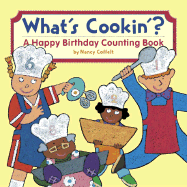 What's Cookin'?: A Happy Birthday Counting Book