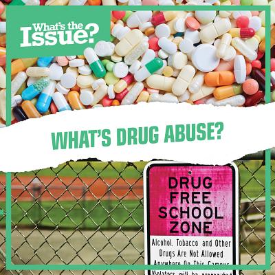 What's Drug Abuse? - Alexander, Richard