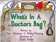 What's in a Doctor's Bag: Neil Shulman and Sibley Fleming