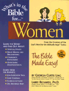 What's in the Bible for Women - Ling, Georgia Curtis, and Richards, Lawrence O, Mr. (Editor)