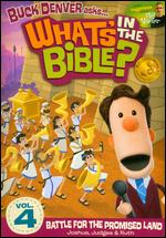 What's in the Bible?, Vol. 4: Battle for the Promised Land - 