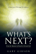 What's Next? - Gibson, Gary