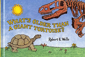 What's Older Than a Giant Tortoise?