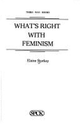 What's Right with Feminism