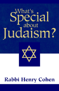 What's Special about Judaism?