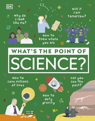 What's the Point of Science? - DK