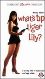 What's Up, Tiger Lily?
