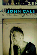 What's Welsh for Zen?: The Autobiography of John Cale