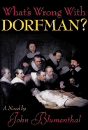What's Wrong with Dorfman?