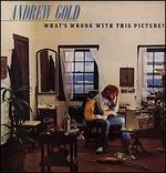 What's Wrong with This Picture? - Andrew Gold